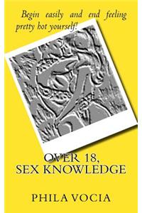 Over 18, Sex Knowledge