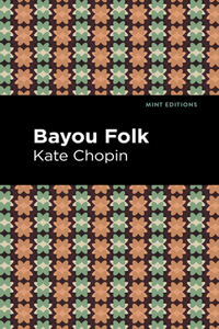 Bayou Folk