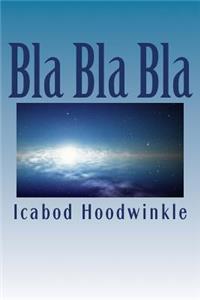 Bla Bla Bla