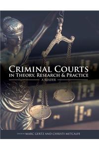 Criminal Courts in Theory, Research, and Practice