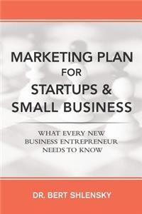 Marketing Plan for Startups and Small Business
