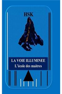 La Voie Illumin�e