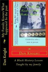 My Family Knows What Happened in the Past