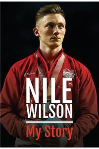 Nile Wilson - My Story