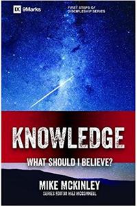 Knowledge - What Should I Believe?