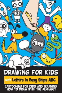 Drawing for Kids with Letters in Easy Steps ABC