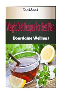 ''Weight Diet Recipes For Best Plan''