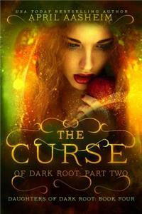 Curse of Dark Root