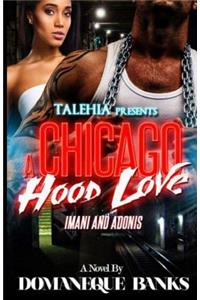 A Chicago Hood Love