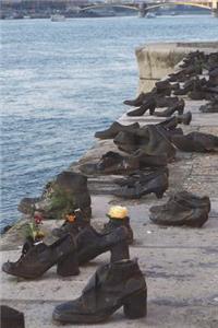 Shoes on the Danube Bank Memorial in Budapest Hungary Journal