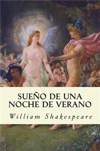 Sueno de Una Noche de Verano (Spanish Edition)