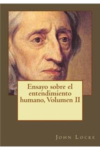 Ensayo sobre el entendimiento humano, Volumen II