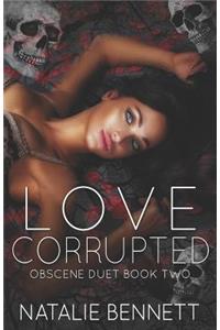 Love Corrupted