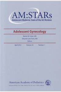 Am: Stars Adolescent Gynecology, Volume 23