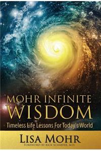 Mohr Infinite Wisdom