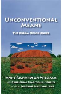 Unconventional Means