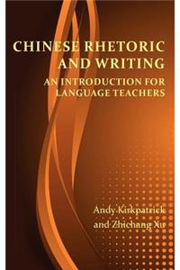 Chinese Rhetoric and Writing