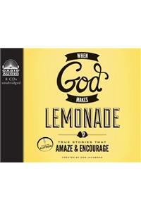 When God Makes Lemonade