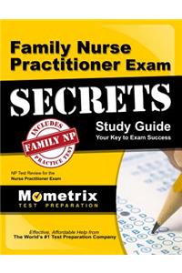 Family Nurse Practitioner Exam Secrets Study Guide