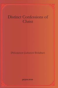 Distinct Confessions of Christ