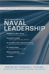 U.S. Naval Institute on Naval Leadership