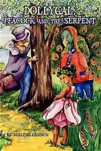 DollyGal, Peacock, and the Serpent