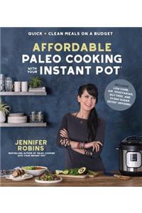 Affordable Paleo Cooking with Your Instant Pot