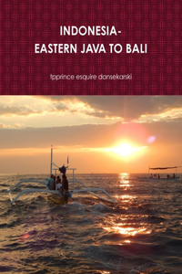 Indonesia-Eastern Java to Bali