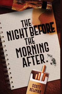 Night before the Morning After