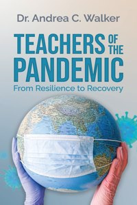 Teachers of the Pandemic