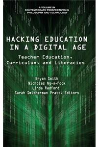 Hacking Education in a Digital Age