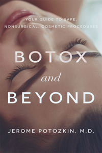 Botox and Beyond