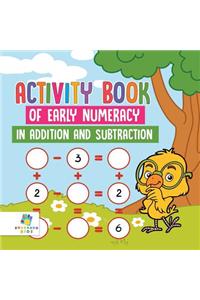 Activity Book of Early Numeracy in Addition and Subtraction