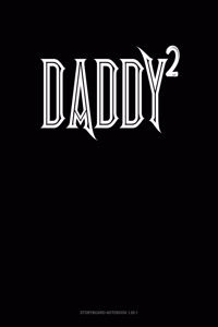 Daddy Squared