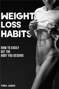 Weight Loss Habits
