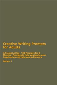 Creative Writing Prompts for Adults