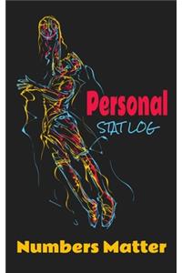 Personal Stat Log Numbers Matter