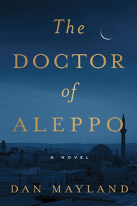 The Doctor of Aleppo