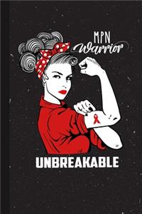MPN Warrior Unbreakable
