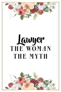 Lawyer The Woman The Myth