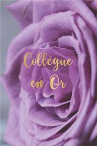 Collègue en Or