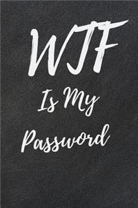 WTF Is My Password
