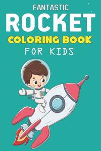 Fantastic Rocket Coloring Book for Kids
