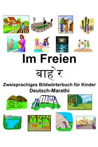 Deutsch-Marathi Im Freien/बाहेर Zweisprachiges Bildwörterbuch für Kinder