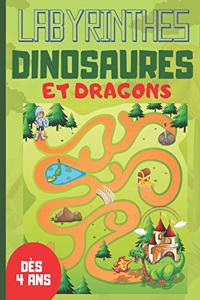 Labyrinthes Dinosaures et Dragons