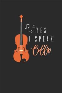 Yes I Speak Cello