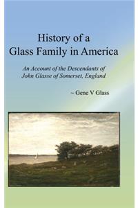 History of a Glass Family in America