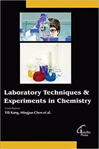 Laboratory Techniques And Experiments In Chemistry