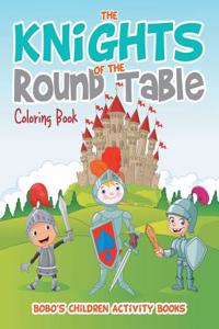 Knights of the Round Table Coloring Book