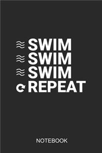 Swim Swim Swim Repeat Notebook